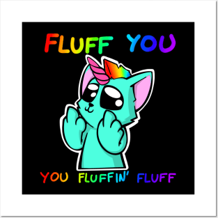 Fluff You Posters and Art